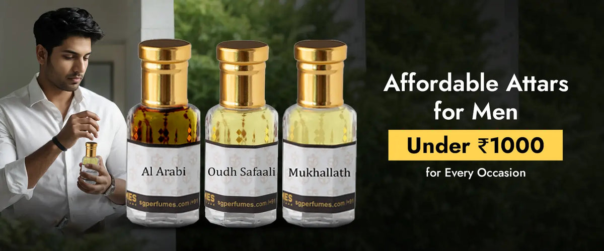 Affordable Attars for Men Under ₹1000: For Every Occasion