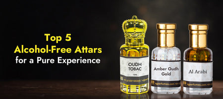 Top 5 Alcohol-Free Attars for a Pure Experience