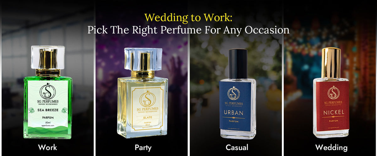 Wedding to Work: Pick The Right Perfume For Any Occasion