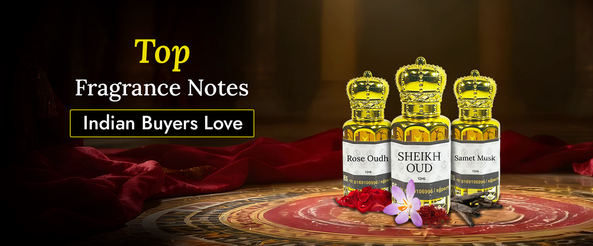 Top Fragrance Notes Indian Buyers Love